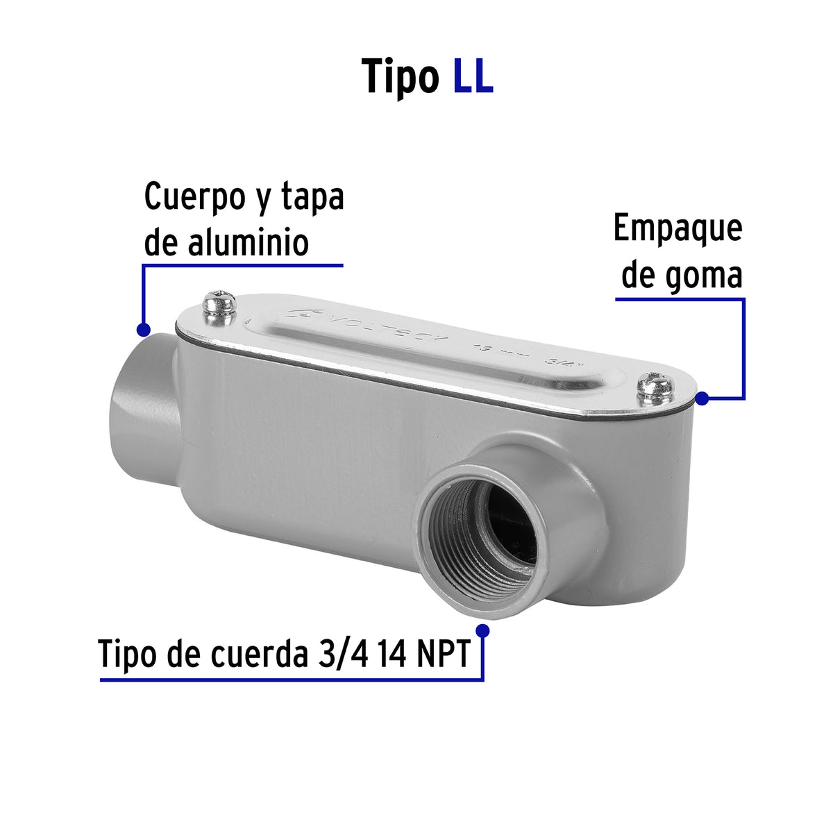 Condulet 3/4' Conexión Tipo Ll, Volteck