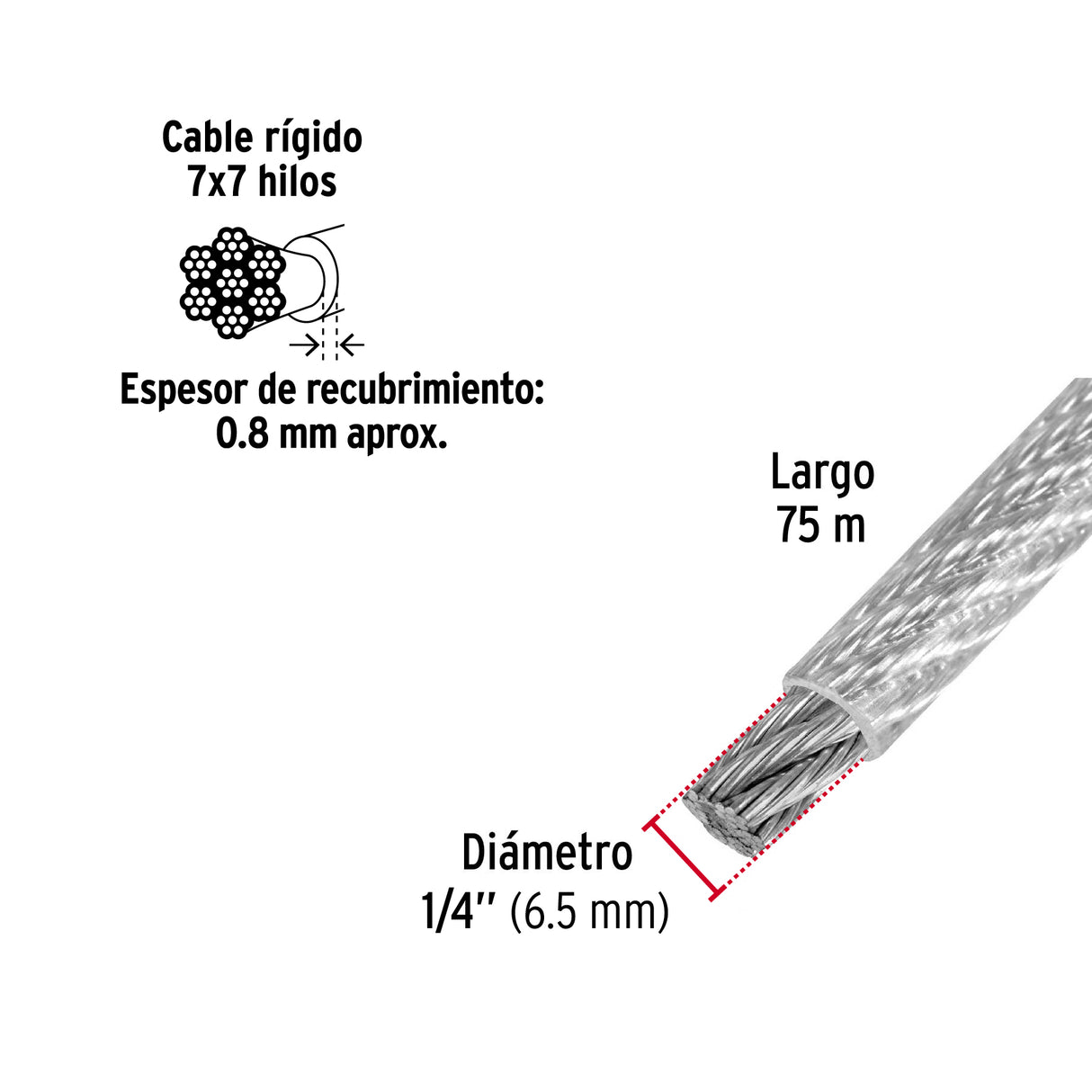 Metro de Cable Rígido 1/4' Acero 7X7 Recubierto PVC, 75 m