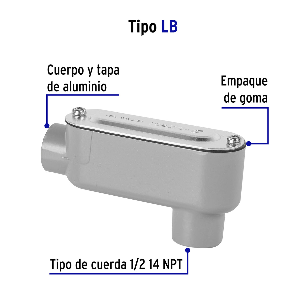 Condulet 1/2' Conexión Tipo lb, Volteck