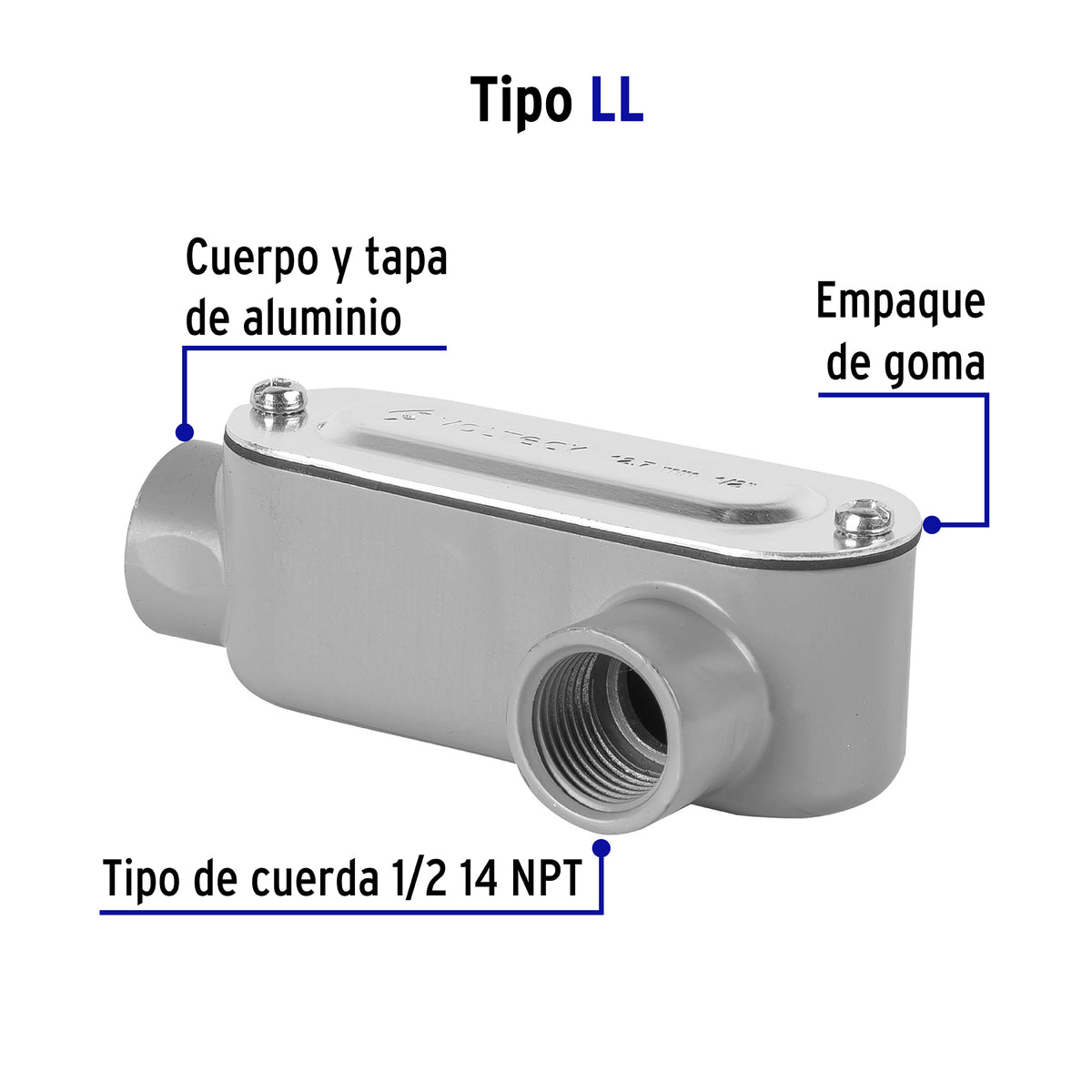 Condulet 1/2' Conexión Tipo Ll, Volteck