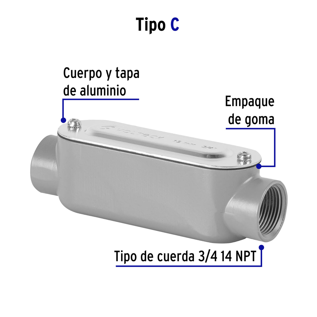 Condulet 3/4' Conexión Tipo C, Volteck