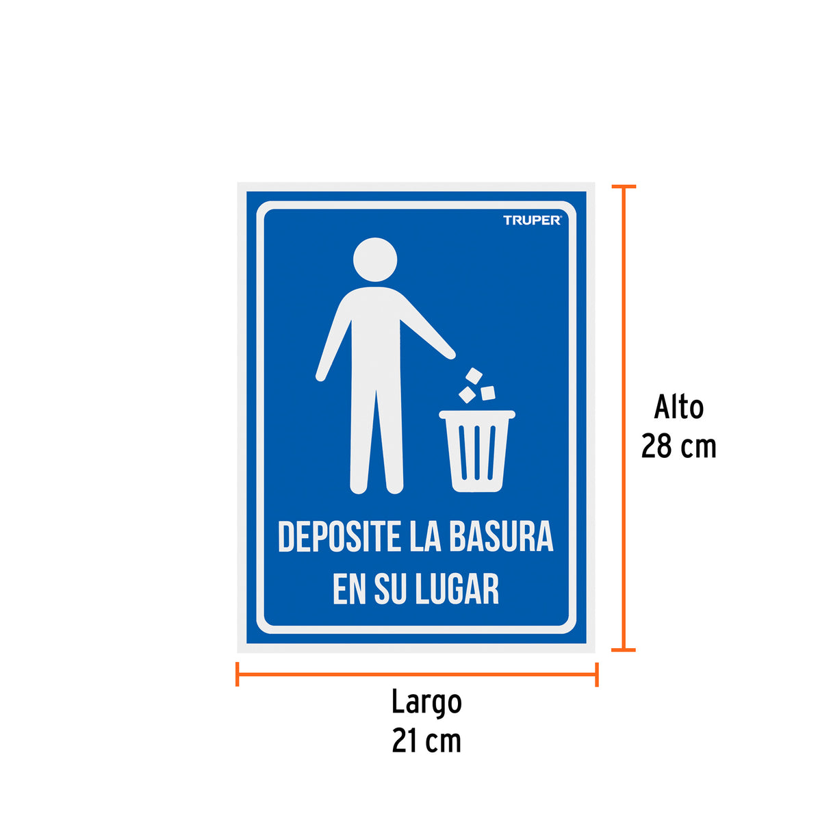 Letrero Señalización'Deposite la Basura en Su Lugar', 21X28 cm